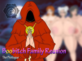 Boobitch Family Reunion: The Prologue