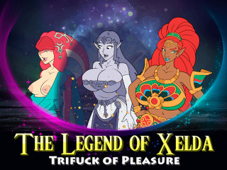 The Legend of Xelda: Trifuck of Pleasure