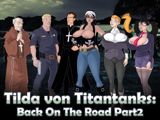 Tilda von Titantanks: Back On The Road Part 2