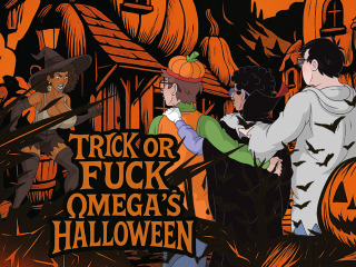Trick or Fuck Omega's Halloween