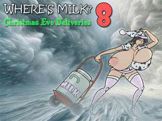 Where’s the Milk 8: Christmas Eve Deliveries