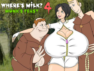 Where is The Milk IV? Monk's Feast